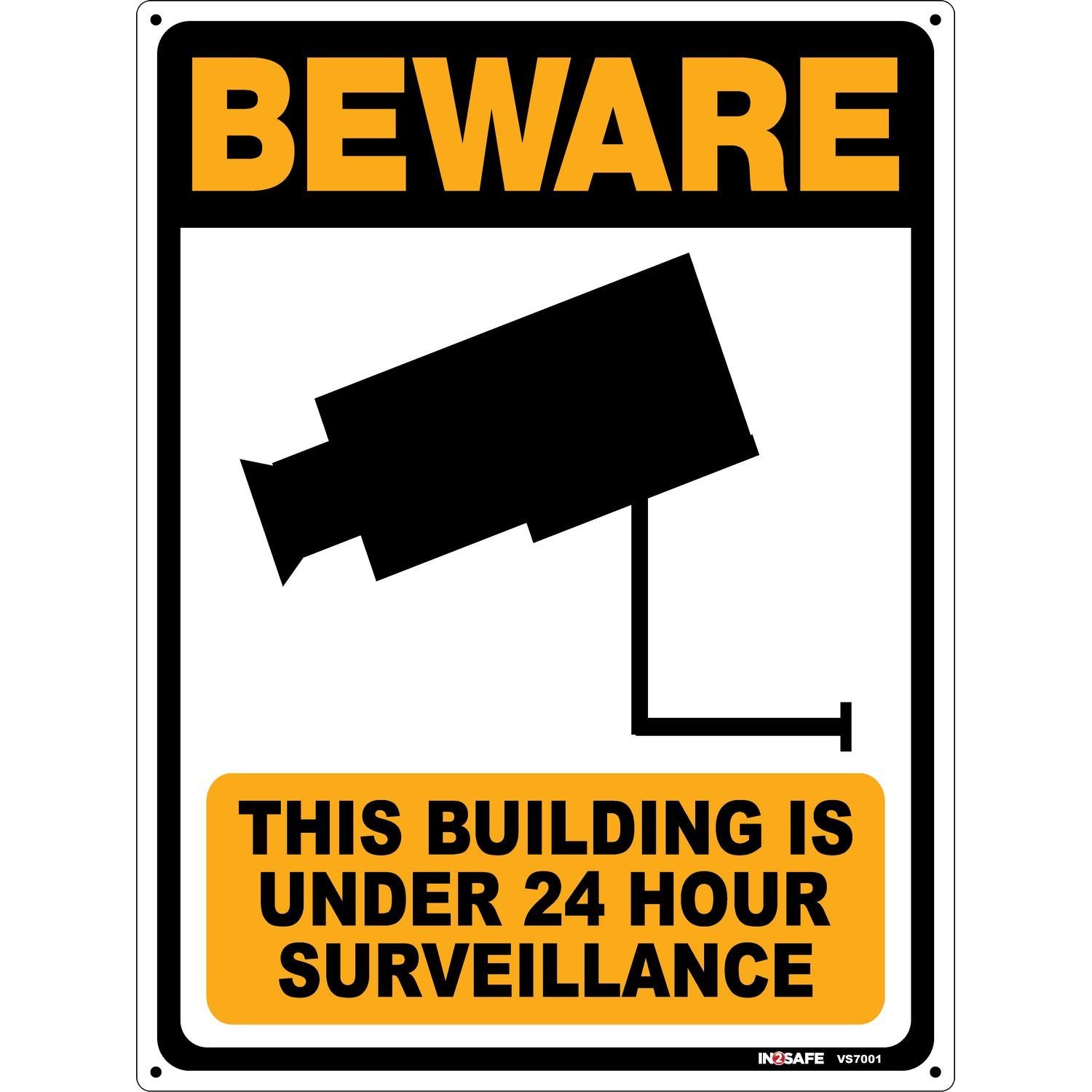 BEWARE- 24 Hour Surveillance