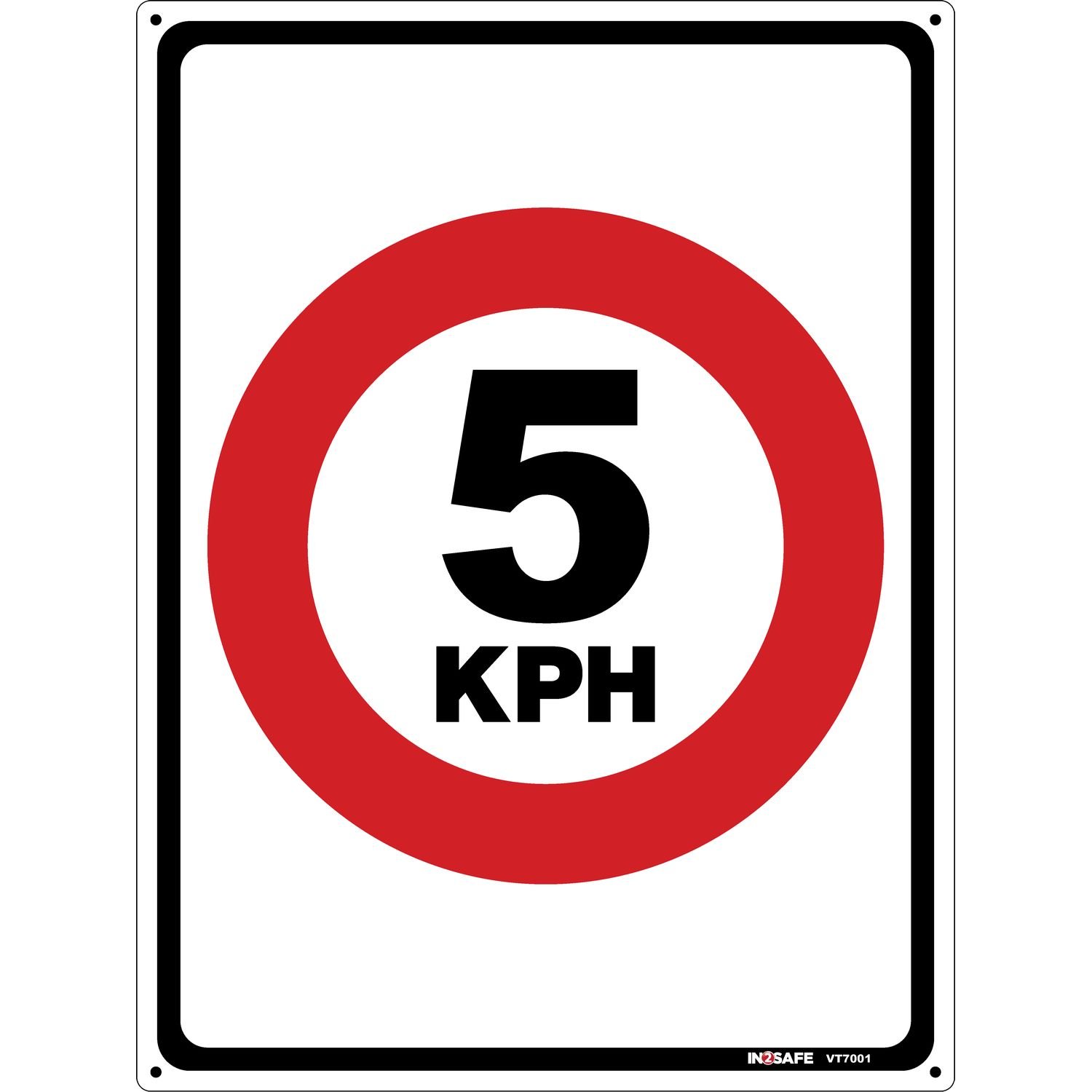 Traffic Speed Sign 5 kph