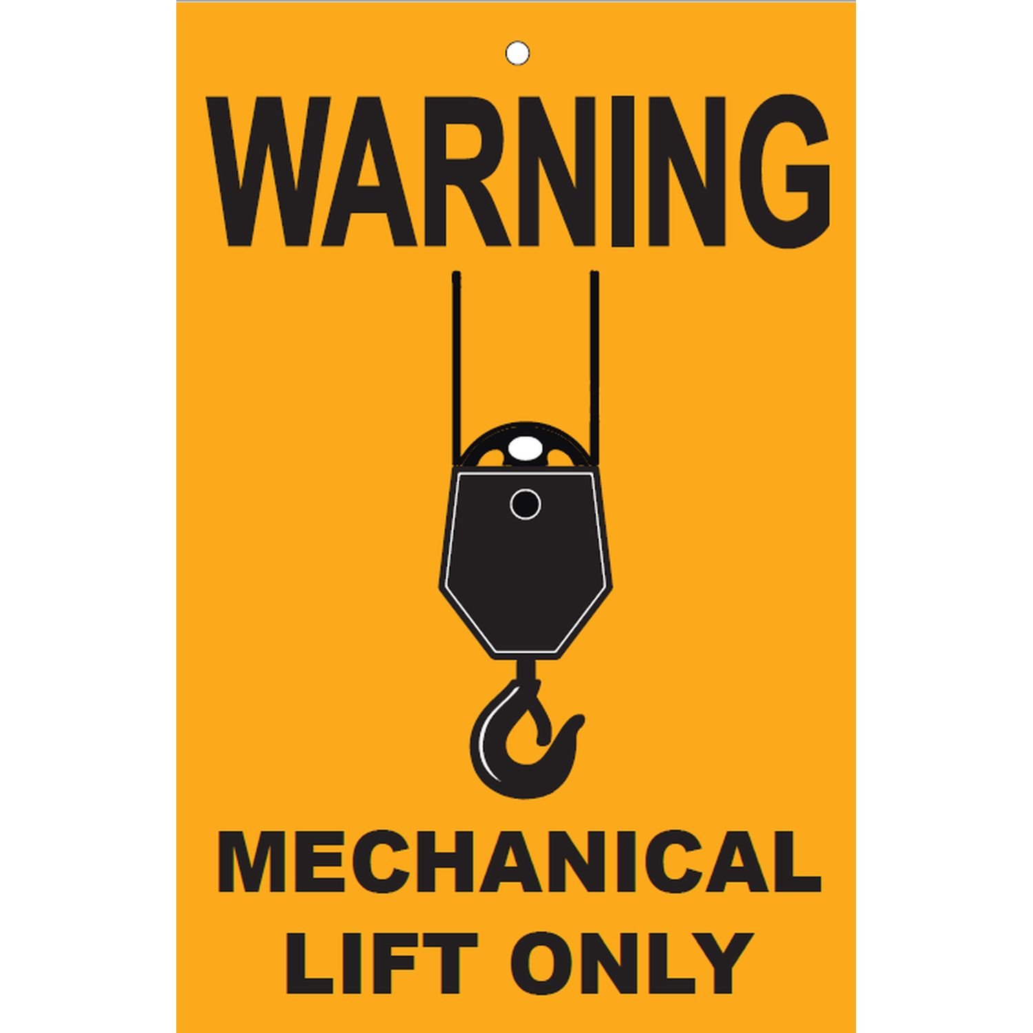 WARNING Mechanical Lift Only Tag (PVC) - Pkt 25