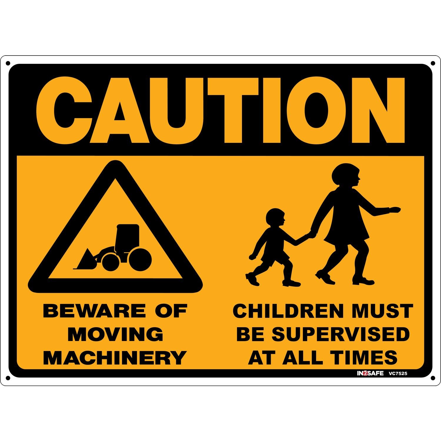 CAUTION Moving Machinery/Children Supervised