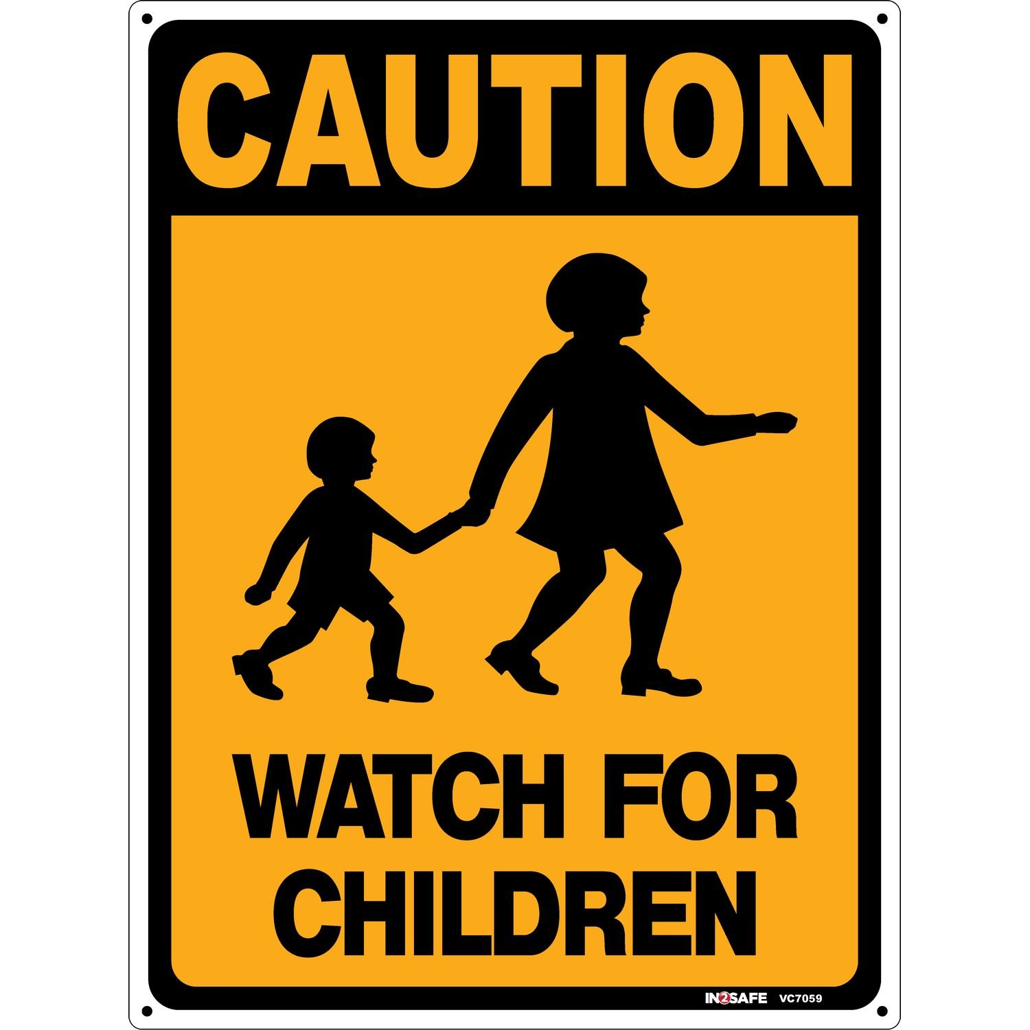 CAUTION Watch For Children Sign