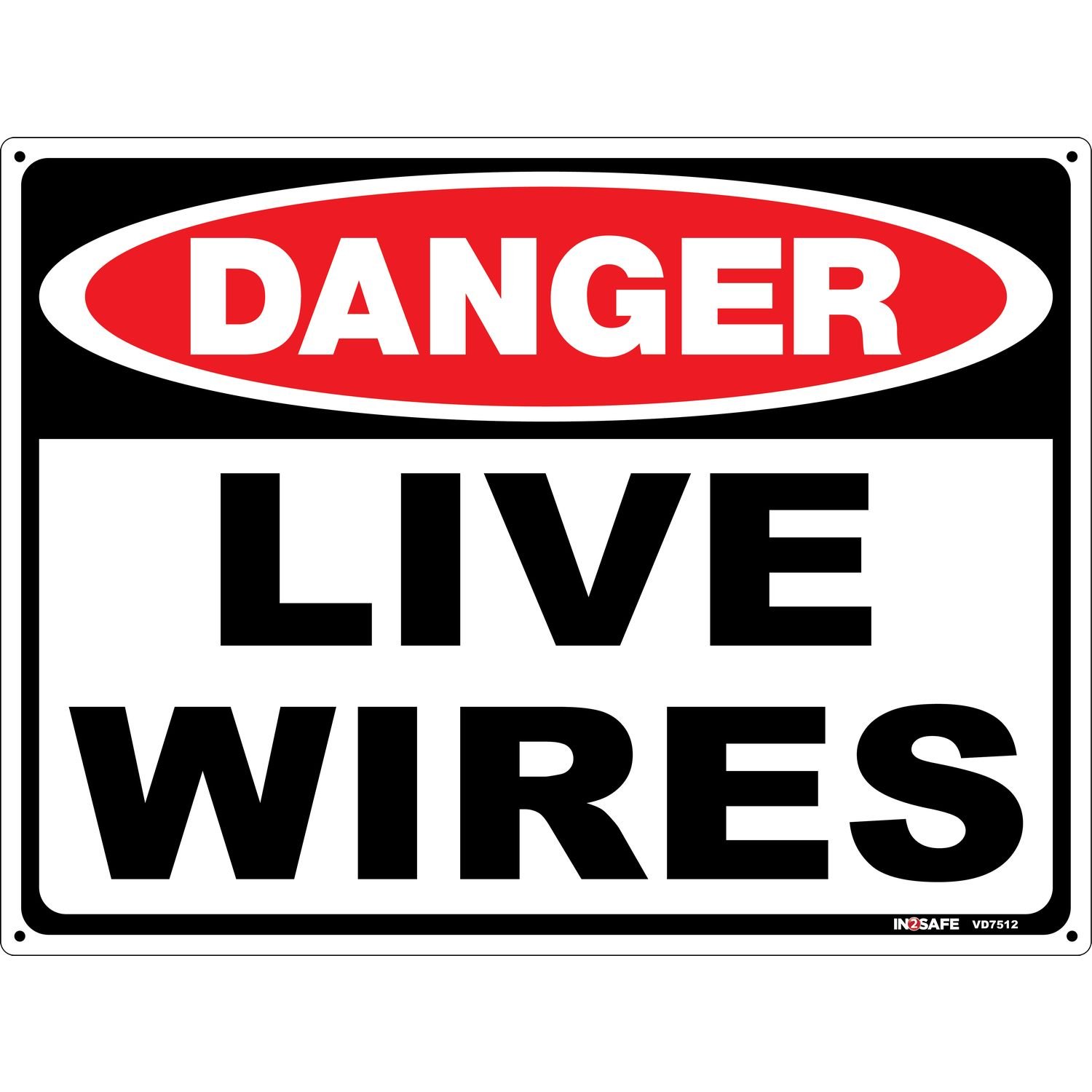 DANGER Live Wires